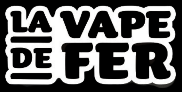 La vape de Fer La vape de Fer